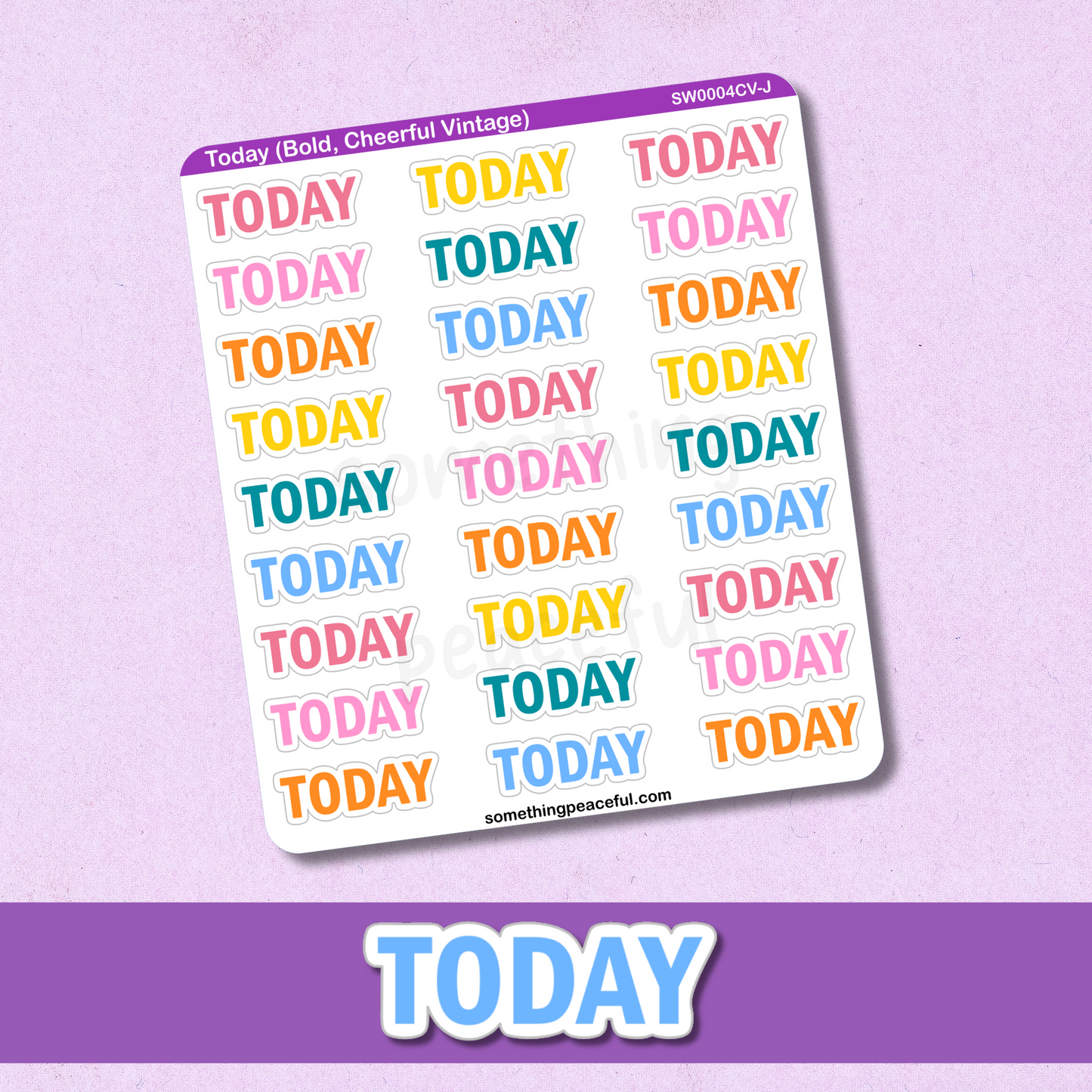 Today Bold Text Sticker Sheet - Customizable