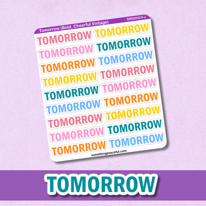 Tomorrow Bold Text Sticker Sheet - Customizable